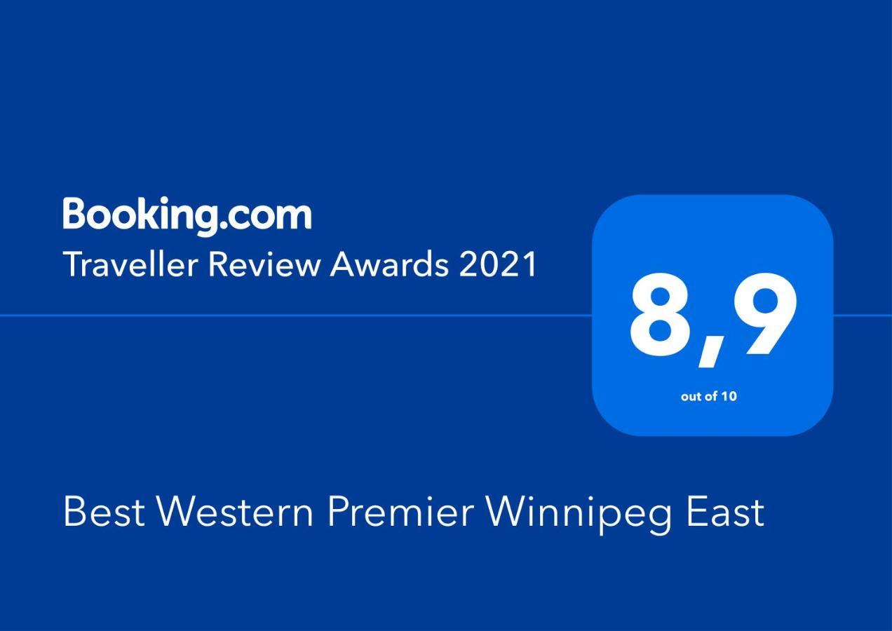 Best Western Premier Winnipeg East Екстериор снимка